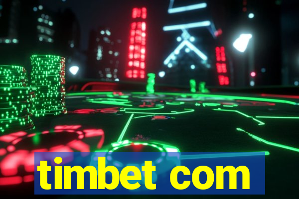 timbet com